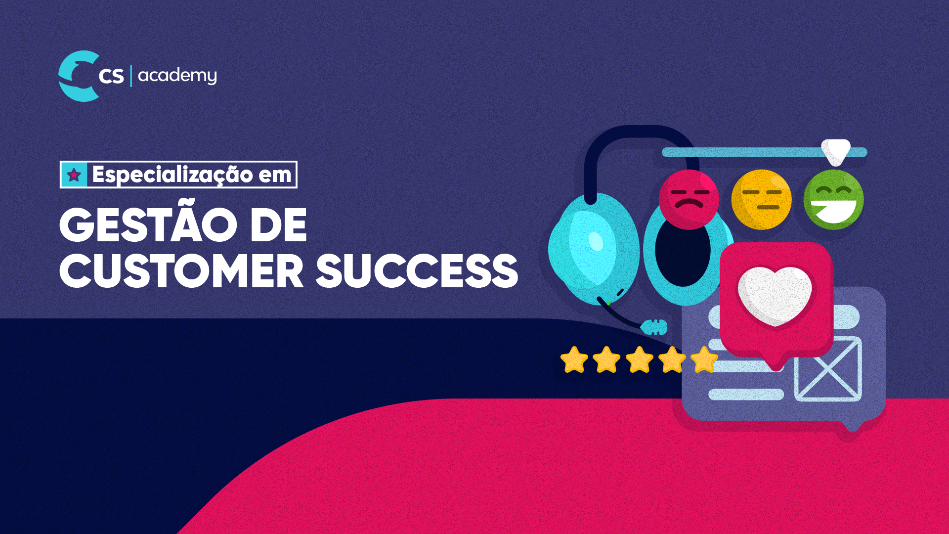 Especialização em gestão de Customer Succcess